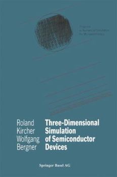 Paperback Three-Dimensional Simulation of Semiconductor Devices [German] Book