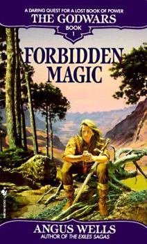 Mass Market Paperback Forbidden Magic: The Godwars Book 1 Book