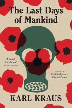Paperback The Last Days of Mankind: The Complete Text Book