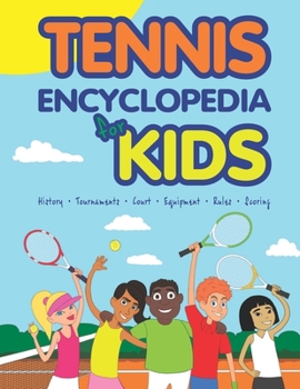 Paperback Tennis Encyclopedia for Kids Book