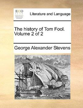 Paperback The History of Tom Fool. Volume 2 of 2 Book