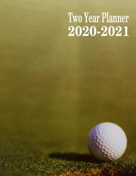 Two Year Planner 2020-2021: Golf Ball Monthly Planner 8.5 x 11