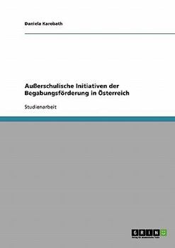 Paperback Außerschulische Initiativen der Begabungsförderung in Österreich [German] Book