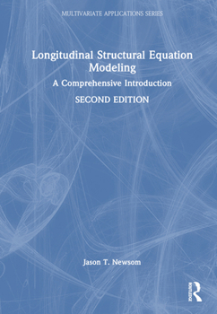 Hardcover Longitudinal Structural Equation Modeling: A Comprehensive Introduction Book