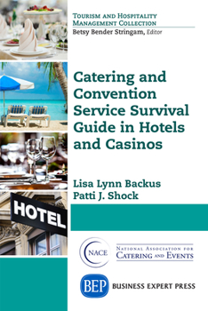 Paperback Catering and Convention Service Survival Guide in Hotels and Casinos Book