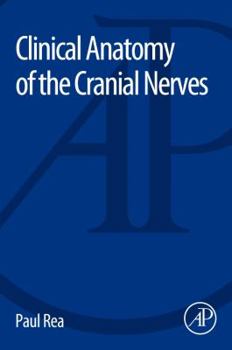 Paperback Clinical Anatomy of the Cranial Nerves Book