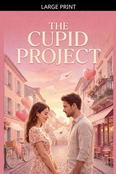 Paperback The Cupid Project [Large Print] Book