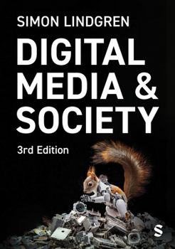 Paperback Digital Media and Society (Third Edition) Book
