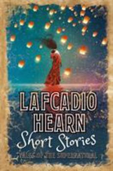 Hardcover Lafcadio Hearne Short Stories Book