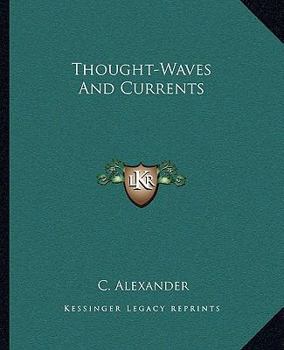 Paperback Thought-Waves And Currents Book