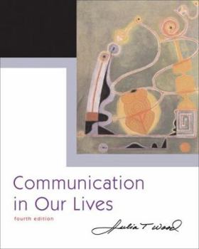 Paperback Communication in Our Lives [With CDROM] Book