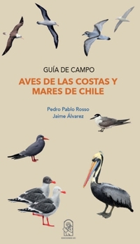 Paperback Aves de las costas y mares de Chile [Spanish] Book