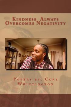 Paperback Kindness Always Overcomes Negativity Book