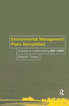 Hardcover Environmental Management Plans Demystified: A Guide to Iso14001 Book