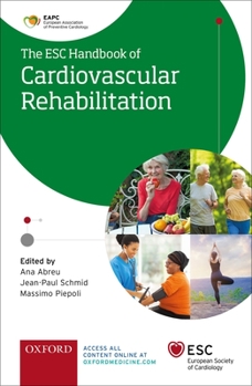 Paperback Esc Handbook of Cardiovascular Rehabilitation: A Practical Clinical Guide Book