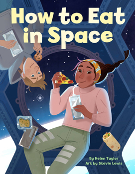 Hardcover How to Eat in Space Book
