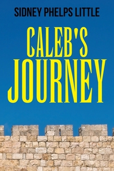 Paperback Caleb's Journey Book