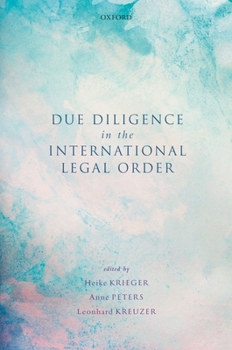 Hardcover Due Diligence in the International Legal Order Book