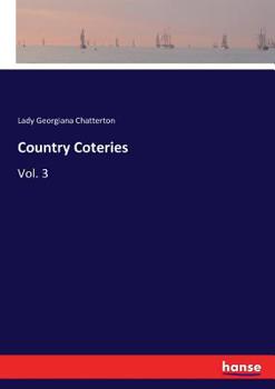 Paperback Country Coteries: Vol. 3 Book