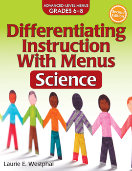 Differentiating Instruction with Menus: Science (Grades 6-8)