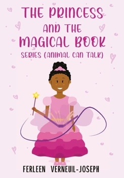 Paperback The Princess and the Magical Book