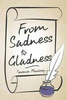 Paperback From Sadness to Gladness Book