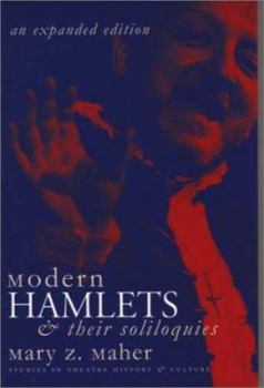 Paperback Modern Hamlets & Soliloquies: An Expanded Edition Book