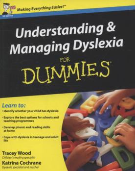 Paperback Understanding and Managing Dyslexia for Dummies Book