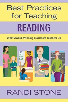 Paperback Best Practices for Teaching Reading: What Award-Winning Classroom Teachers Do Book