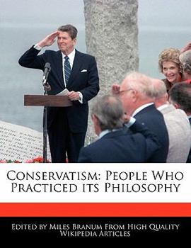 Paperback Conservatism: People Who Practiced Its Philosophy Book