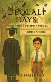Paperback Deolali Days: Stories from a Boarding School Book