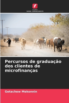 Paperback Percursos de graduação dos clientes de microfinanças [Portuguese] Book