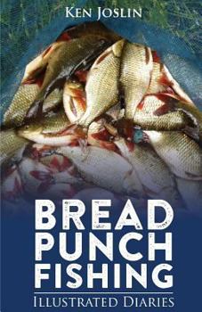 Paperback Bread Punch Fishing Diaries Book