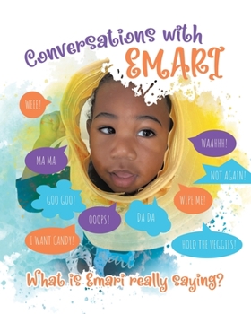 Paperback Conversations With Emari: What is Emari really saying? Book