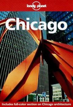 Lonely Planet Chicago - Book  of the Lonely Planet City Guides