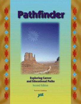 Paperback Pathfinder: Career and Educational Planning for Junior High and High School Students Book