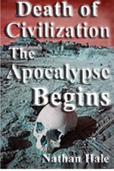 Paperback Death of Civilization; the Apocalypse Begins Book