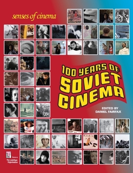 Hardcover One Hundred Years of Soviet Cinema Book