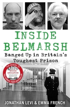 Paperback Inside Belmarsh: Banged Up in Britain's Toughest Prison Book