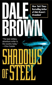 Shadows Of Steel - Book #5 of the Patrick McLanahan