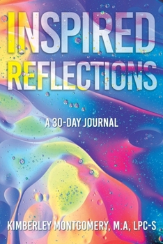 Paperback Inspired Reflections: A 30-Day Journal Book