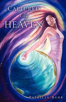 Paperback Captured by Heaven Book