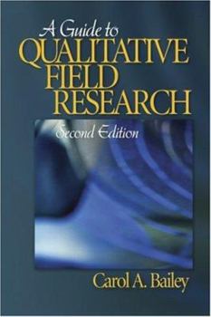 Paperback A Guide to Qualitative Field Research Book