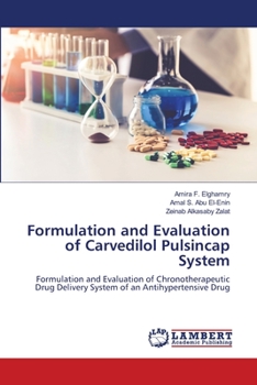 Paperback Formulation and Evaluation of Carvedilol Pulsincap System Book