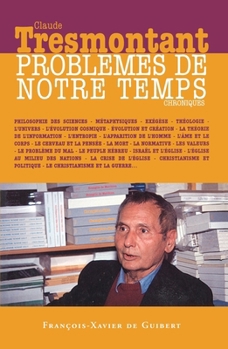 Paperback Problèmes de notre temps: Chroniques [French] Book