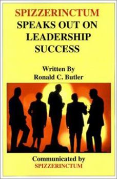 Paperback Spizzerinctum Speaks Out on Leadership Success Book