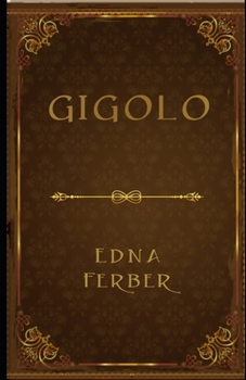 Paperback Gigolo (Illustrated) Book