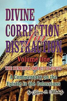 Hardcover DIVINE CORRECTION FOR DISTRACTION Volume 1 Book