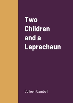 Paperback Two Children and a Leprechaun Book