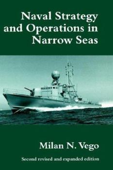 Paperback Naval Strategy and Operations in Narrow Seas Book